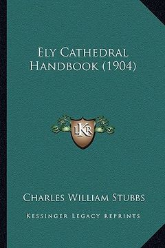 portada ely cathedral handbook (1904) (in English)