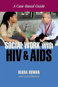 portada Social Work With HIV and AIDS: A Case-Based Guide