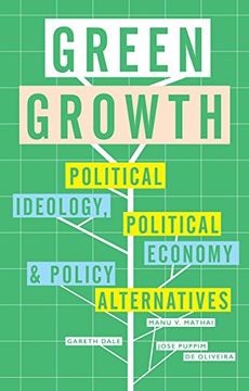 portada Green Growth: Ideology, Political Economy and the Alternatives