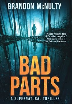 portada Bad Parts: A Supernatural Thriller (en Inglés)