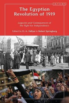 portada The Egyptian Revolution of 1919: Legacies and Consequences of the Fight for Independence