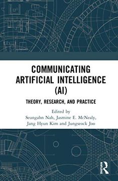 portada Communicating Artificial Intelligence (Ai): Theory, Research, and Practice 