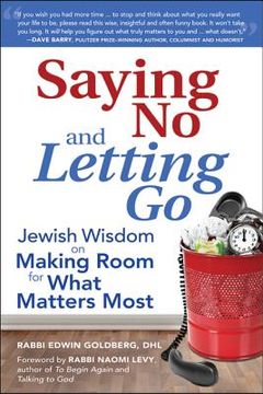 portada saying no and letting go: jewish wisdom on making room for what matters most (in English)