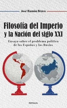 portada Filosofia del Imperio y la Nacion del Siglo xxi (in Spanish)