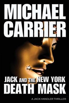 portada Jack and the new York Death Mask: A Jack Handler Thriller (The Getting to Know Jack Series) (en Inglés)