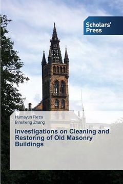 portada Investigations on Cleaning and Restoring of Old Masonry Buildings (en Inglés)