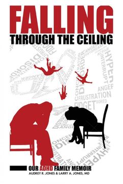 portada Falling Through the Ceiling: Our Adhd Family Memoir (en Inglés)