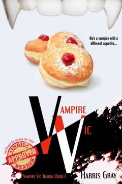 portada Vampire Vic (Vampire Vic Trilogy) (Volume 1)