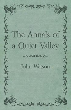 portada The Annals of a Quiet Valley (en Inglés)