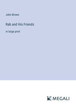 portada Rab and His Friends: in large print