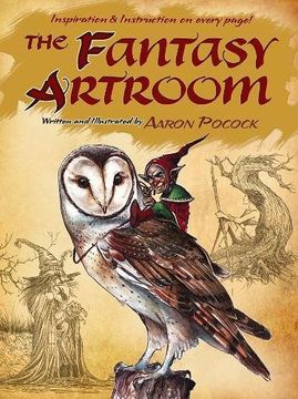 portada The Fantasy Artroom (Dover Books on Art Instruction and Anatomy) (en Inglés)