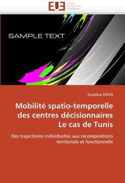 portada Mobilite Spatio-Temporelle Des Centres Decisionnaires Le Cas de Tunis
