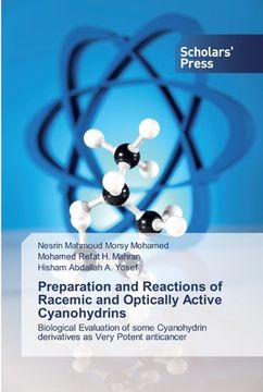 portada Preparation and Reactions of Racemic and Optically Active Cyanohydrins