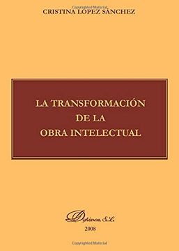 portada La Transformación de la Obra Intelectual (in Spanish)