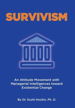 portada Survivism: An Attitude Movement with Managerial Intelligences toward Existential Change (en Inglés)