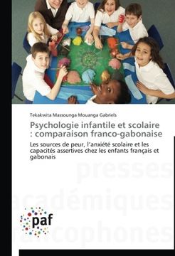 portada Psychologie infantile et scolaire: comparaison franco-gabonaise