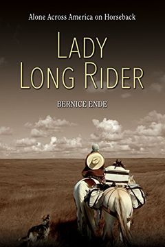 portada Lady Long Rider: Alone Across America on Horseback (en Inglés)