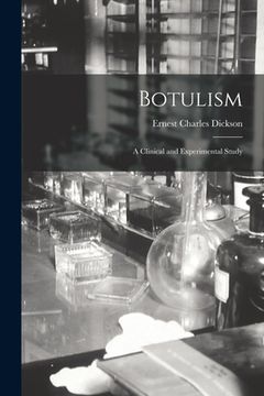 portada Botulism: a Clinical and Experimental Study