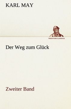 portada Der Weg zum Glück: Zweiter Band (TREDITION CLASSICS) (German Edition)