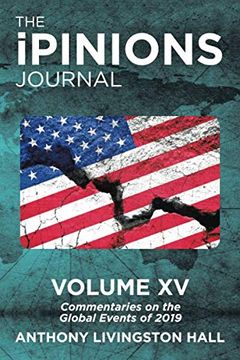 portada The Ipinions Journal: Commentaries on the Global Events of 2019-Volume xv (in English)