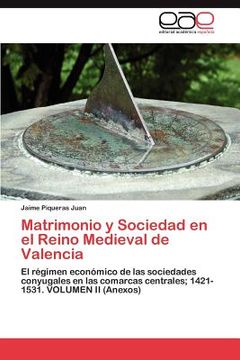 portada matrimonio y sociedad en el reino medieval de valencia (in Spanish)