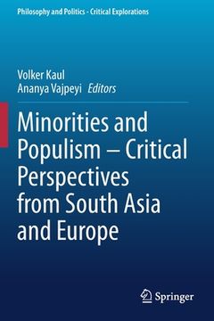 portada Minorities and Populism - Critical Perspectives from South Asia and Europe (en Inglés)