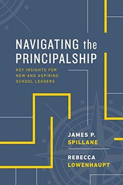 portada Navigating the Principalship: Key Insights for new and Aspiring School Leaders 
