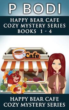 portada Happy Bear Cafe Series Books 1-4: Happy Bear Cafe Cozy Mystery Series (en Inglés)