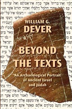 portada Beyond the Texts: An Archaeological Portrait of Ancient Israel and Judah (en Inglés)
