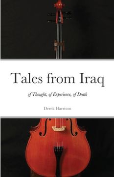 portada Tales from Iraq: of Thought, of Experience, of Death (en Inglés)