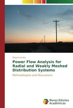 portada Power Flow Analysis for Radial and Weakly Meshed Distribution Systems: Methodologies and Discussions