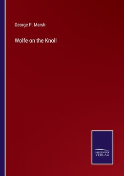 portada Wolfe on the Knoll (en Inglés)