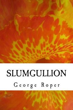 portada slumgullion: a plateful of short stories and essays (en Inglés)