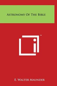 portada Astronomy Of The Bible (en Inglés)