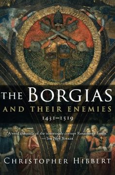 portada The Borgias and Their Enemies: 1431-1519 (in English)