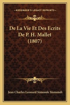 portada De La Vie Et Des Ecrits De P. H. Mallet (1807) (en Francés)