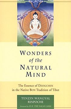 portada Wonders of the Natural Mind: The Essence of Dzogchen in the Native bon Tradition of Tibet (en Inglés)