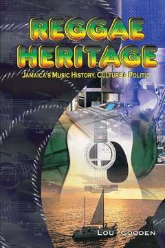 portada Reggae Heritage: The Culture, Music And Politic