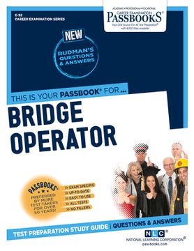portada Bridge Operator (C-92): Passbooks Study Guide Volume 92 (en Inglés)