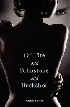 portada of fire and brimstone and buckshot (en Inglés)