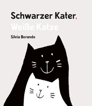 portada Schwarzer Kater, Weiße Katze (en Alemán)