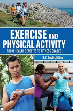 portada Exercise and Physical Activity: From Health Benefits to Fitness Crazes (en Inglés)