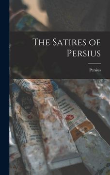 portada The Satires of Persius (en Inglés)