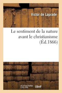 portada Le sentiment de la nature avant le christianisme (en Francés)