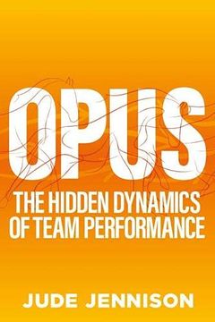 portada Opus: The Magic of Brilliant Teamwork (en Inglés)