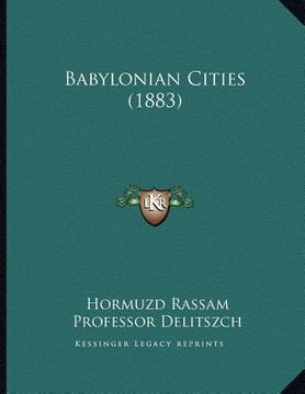 portada babylonian cities (1883)