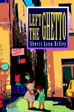 portada left the ghetto (in English)