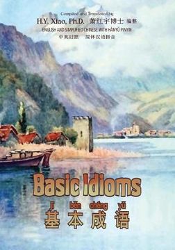 portada Basic Idioms (Simplified Chinese): 05 Hanyu Pinyin Paperback B&w