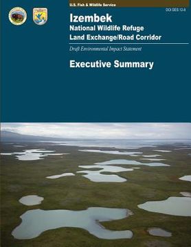 portada Izembek National Wildlife Refuge: Land Exchange/Road Corridor (en Inglés)