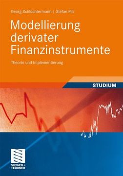 portada Modellierung Derivater Finanzinstrumente: Theorie und Implementierung (Studienbücher Wirtschaftsmathematik) (en Alemán)